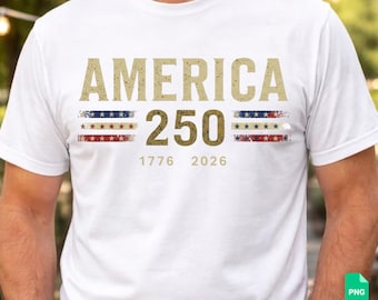 america 250 1776 to 2026 vintage patriot shirt 4th of july apparel digital download dtf sublimation cricut png svg