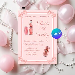 May include: Pink birthday invitation with text "Olivia's 18th Birthday". The invitation includes illustrations of a Dr. Pepper bottle and a glass of the soda. The invitation also includes the date, time, and location of the party.