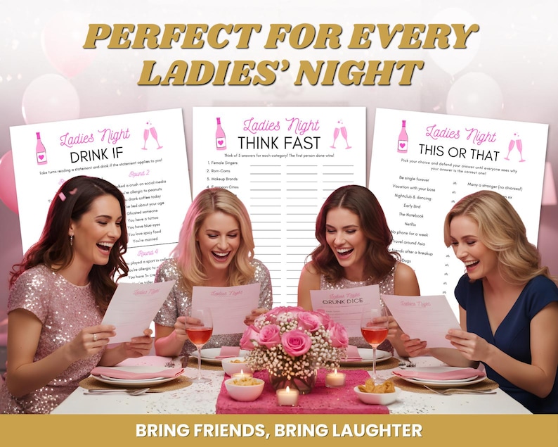 May include: Four women laughing while playing party games at a table. The games are titled "Drink If", "Think Fast", and "This or That". The text "Perfect for Every Ladies' Night" and "Bring Friends, Bring Laughter" are also visible.