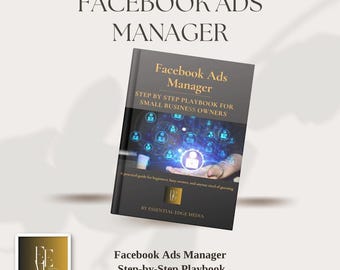 May include: A book titled "Facebook Ads Manager" with the subtitle "Step-by-Step Playbook for Small Business Owners." The cover features a digital graphic of connected icons and a hand. The book is by Essential Edge Media.