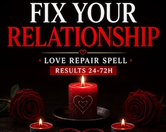 May include: A dark image featuring a red candle with a heart design, surrounded by two red roses and two lit tea light candles. The text reads "FIX YOUR RELATIONSHIP" and "LOVE REPAIR SPELL RESULTS 24-72H".