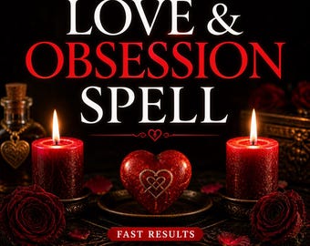 May include: An image with the text "LOVE & OBSESSION SPELL" in white and red. The image features two lit red candles, a heart-shaped object, and rose petals. The text "FAST RESULTS 24-72H" is also present.