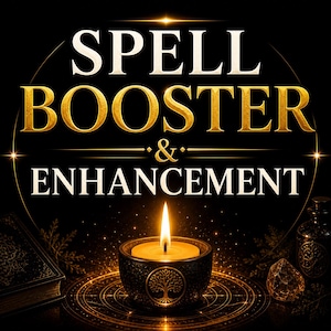 May include: A digital illustration with the words "SPELL BOOSTER & ENHANCEMENT" in gold and white lettering. A lit candle sits in a decorative bowl with a tree of life design. A book and other mystical items are also present.