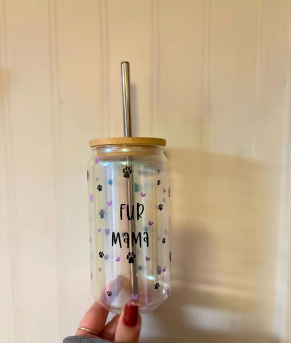 Fur Mama, Dog Mom, Cat Mom 18oz Cup