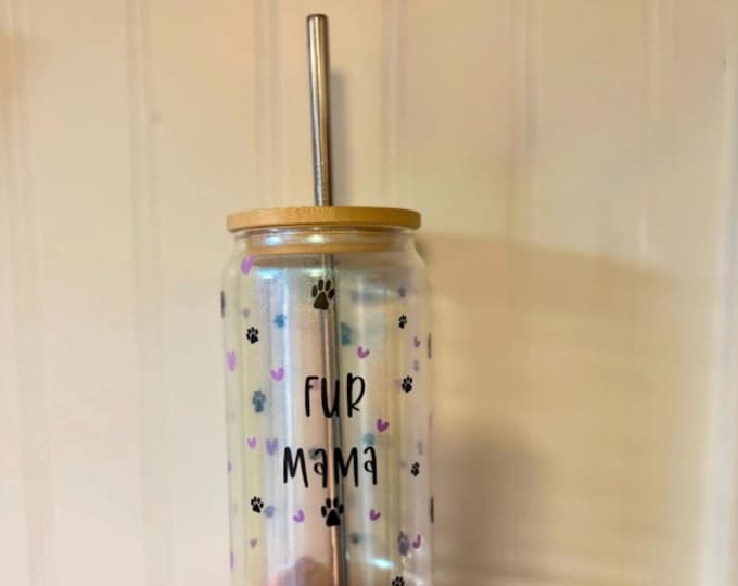 Fur Mama, Dog Mom, Cat Mom 18oz Cup