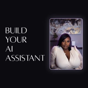 Puede incluir: Un fondo negro con el texto blanco BUILD YOUR AI ASSISTANT junto a una imagen rectangular enmarcada de una persona de cabello oscuro con un top cruzado color crema, frente a una pintura abstracta en tonos dorados y negros.