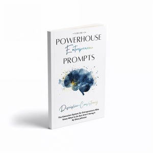 Puede incluir: Un libro blanco titulado "POWERHOUSE Entrepreneur PROMPTS" con una ilustraci&oacute;n de cerebro en acuarela. El subt&iacute;tulo dice "Discipline Consistency". El autor es Shea Johnson.