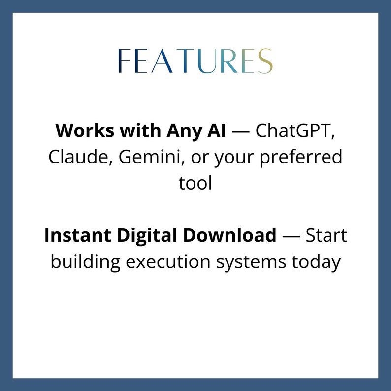 Puede incluir: Gr&aacute;fico digital con la palabra "FEATURES" en fuente verde claro. Debajo, el texto indica "Works with Any AI" e "Instant Digital Download". La imagen est&aacute; sobre un fondo azul oscuro.