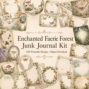 May include: A collection of printable paper ephemera featuring botanical and forest illustrations including mushrooms, butterflies, ferns, and moons. The set includes tags, envelopes, and lined note cards with the text Enchanted Faerie Forest Junk Journal Kit.