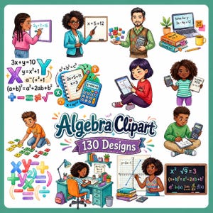 Algebra Clipart Bundle, Math PNG, Girl Math Clipart, Kids Math Clipart, Calculator and Equation Graphics, 130 Designs