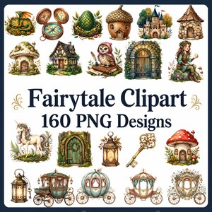 Könnte beinhalten: Eine Sammlung von Aquarell-Märchen-Clipart mit skurrilen Designs. Das Bild enthält Illustrationen eines Drachen, eines Kompasses, eines Eichelhauses, eines Schlosses, eines Pilzhauses, einer Eule, einer Tür, eines Einhorns, einer Kutsche und mehr. Der Text lautet "Fairytale Clipart 160 PNG Designs."