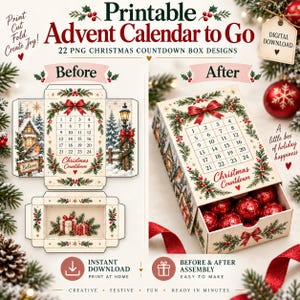 May include: A printable advent calendar to go digital download featuring 22 Christmas countdown box designs. The image displays a flat template with a numbered grid and a 3D assembled box filled with red foil-wrapped sweets, decorated with holly.
