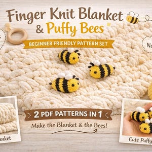 Op de afbeelding: Een crèmekleurige vingergebreide deken met drie gele en zwarte gezwollen bijenversieringen. De afbeelding bevat de tekst "Finger Knit Blanket & Puffy Bees" en "Beginner Friendly Pattern Set". Er zijn ook twee foto's van de deken en de bijen.