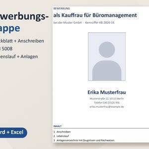 May include: A job application template document titled Bewerbungsmappe, featuring sections for a cover letter, resume, and attachments. It includes a placeholder for a photo, contact details for Erika Musterfrau, and a table of contents.