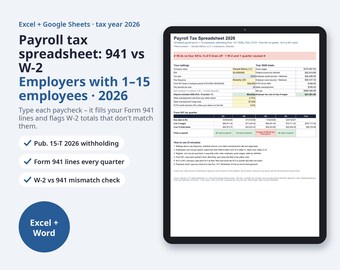 Payroll Tax Spreadsheet 2026 Excel, Form 941 vs W-2 Reconciliation | Pub 15-T Withholding, FICA, FUTA, Deposit Due Dates (Digital Download)