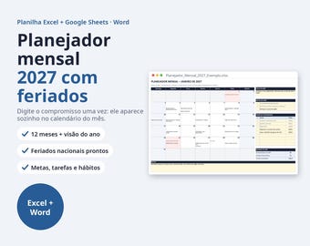 May include: A digital monthly planner template for 2027 compatible with Excel, Google Sheets, and Word. The interface displays a calendar grid for January 2027 with sections for goals, tasks, and habits. The text includes Planilha Excel + Google Sheets + Word, Planejador mensal 2027 com feriados, and additional feature descriptions.