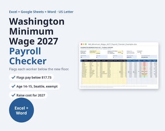 Washington Minimum Wage 2027 Payroll Checker | Excel Raise Calculator, Employee Pay Notice, Employer Checklist (Digital Download)