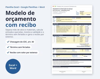 May include: A digital service quote template for Excel, Google Sheets, and Word. The document features sections for labor, materials, payment terms, and client approval, with text in Portuguese detailing a professional service estimate.