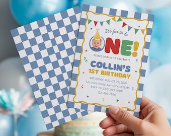 May include: A birthday invitation with a blue and white checkered pattern on the back. The front features a photo of a baby and the text "It's fun to be ONE!" with details for Collin's 1st birthday, including date, time, and RSVP information.