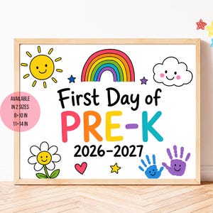 First Day of Pre-K Sign 2026-2027 Printable | Back to School Photo Prop | First Day of School Sign PDF Digital | 14x11 & 10x8 Inches