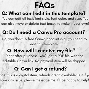 May include: FAQs document with questions and answers about a digital template. The questions include what can be edited, if a Canva Pro account is needed, how the file is received, and refund information. The background is a marble pattern.