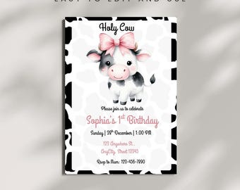 Editable Holy Cow Birthday Invitation | Holly Cow Pink Bow Invite | Barnyard Party | Cowgirl Party  | Banyard Party Holy Cow Girl 1st Invite