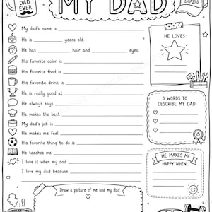May include: A black and white printable activity sheet titled All About My Dad with fill-in-the-blank prompts, icons like a mug, baseball cap, and car, and a space to draw a picture. The page includes sections for favorite things and traits.