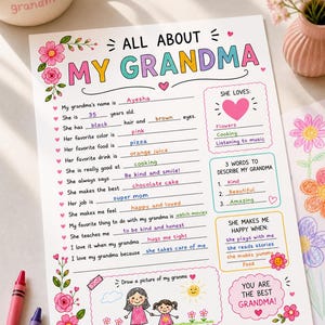 May include: A colourful "All About My Grandma" printable sheet, with spaces to write about her favourite things, a drawing area, and the text "You are the Best Grandma!" in a pink cloud.