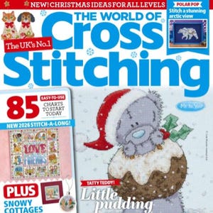 Puede incluir: La portada de la revista 'The World of Cross Stitching' presenta un oso Tatty Teddy como pudín de Navidad. El texto incluye "NEW! CHRISTMAS IDEAS FOR ALL LEVELS" y "The UK's No.1". Otros elementos incluyen proyectos de punto de cruz.