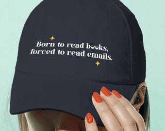 Classic Dad Cap Embroidered, Born to Read Books Hat, Funny Reading Cap, Book Lover Gift, Library Aesthetic Hat, Custom Bookish Dad Hat