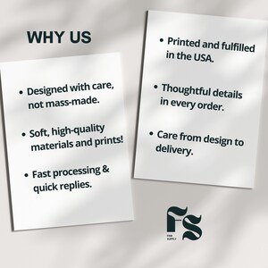 May include: Two white rectangular information cards with dark text. The left card reads WHY US, Designed with care, not mass-made, Soft, high-quality materials and prints, Fast processing & quick replies. The right card reads Printed and fulfilled in the USA, Thoughtful details in every order, Care from design to delivery. A black FS Fine Supply logo is at the bottom.