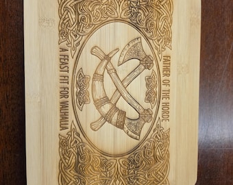 Father of the Horde / Viking Feast Engraved Bamboo Board