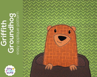 Griffith Groundhog Applique Quilt Pattern - easy digital PDF pattern for beginners, uses Quilt As You Go and fusible adhesive