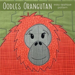 Oodles Orangutan Applique Quilt Pattern: Easy Beginner Project (Digital PDF)