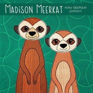 Meerkat Applique Quilt Pattern: Easy Quilt-As-You-Go (PDF Pattern)