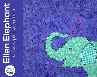 Ellen the Elephant Applique Quilt Pattern - easy digital PDF pattern for beginners, uses Quilt As You Go and fusible adhesive