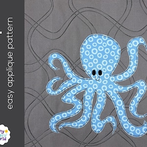 Oswin the Octopus Applique Quilt Pattern - easy digital PDF pattern for beginners, uses Quilt As You Go and fusible adhesive