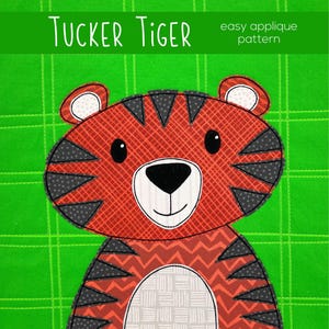 Tucker Tiger Applique Quilt Pattern: Easy Quilt-As-You-Go (PDF Pattern)
