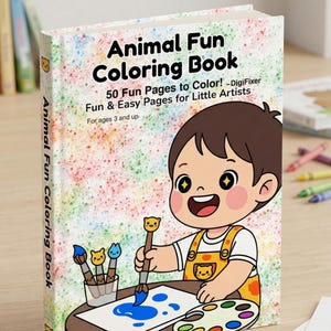May include: A children's coloring book titled "Animal Fun Coloring Book" with a cartoon illustration of a child painting. The cover features text that reads "50 Fun Pages to Color!" and "Fun & Easy Pages for Little Artists". The book is designed for ages 3 and up.