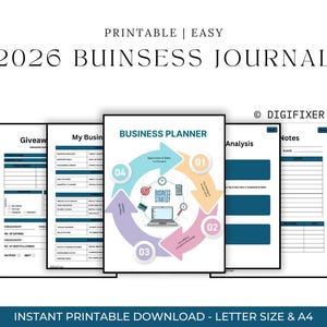 May include: A collection of printable business journals with the text "2026 BUSINESS JOURNAL". The journals include sections for giveaways, business planning, analysis, and notes. The central journal features a business strategy graphic with a laptop and arrows. The text "INSTANT PRINTABLE DOWNLOAD - LETTER SIZE & A4" is also visible.