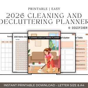 May include: A printable 2026 Cleaning and Decluttering Planner with various pages for organization. The cover features an illustration of a person mopping a floor. The planner includes sections for family schedules, decluttering goals, and task lists. The text on the image says "PRINTABLE | EASY".