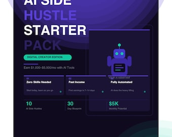 Pack de démarrage AI Side Hustle | Gagnez de l'argent en ligne, plan de revenu passif (téléchargement PDF)