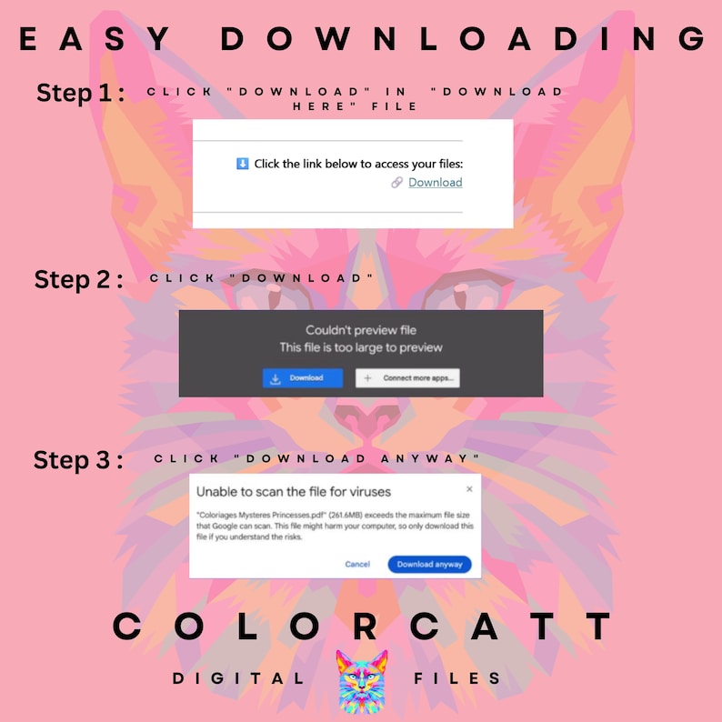 May include: A pink digital download guide with instructions for downloading files. The guide includes steps with text and screenshots, including "Download" and "Download Anyway" buttons. The ColorCatt logo is at the bottom.