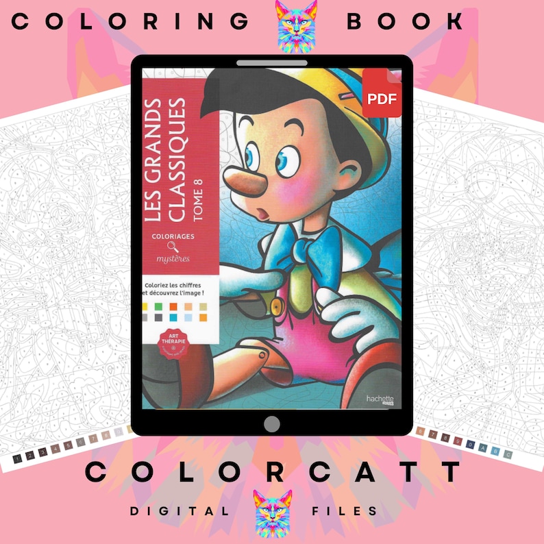 Pu&ograve; includere: Libro da colorare digitale con Pinocchio da "Les Grands Classiques Tome 8". L'immagine mostra un tablet che visualizza il file PDF, con il testo "COLORING BOOK" e "COLORCATT DIGITAL FILES". Lo sfondo &egrave; rosa.