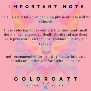 May include: Pink digital download graphic with text: "IMPORTANT NOTE" and "COLORCATT DIGITAL FILES." The image features a colorful cat face design. The text explains the digital coloring books are designed for digital use.