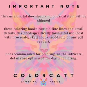 May include: Pink digital download graphic with text "IMPORTANT NOTE" and "COLORCATT DIGITAL FILES". The image features a colorful cat face design. The text explains the digital coloring books are designed for digital use.