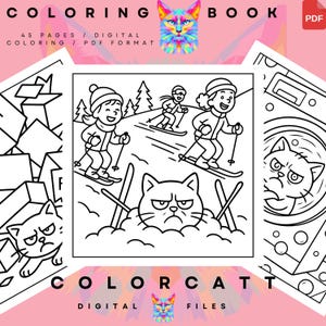 May include: A digital coloring book cover with the text "COLORING BOOK" and "COLORCATT DIGITAL FILES". The cover features a colorful cat illustration and black and white line drawings of cats and people skiing. The text reads "45 PAGES / DIGITAL COLORING / PDF FORMAT".