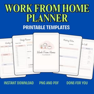 May include: A digital planner with the text "Work From Home Planner" and "Printable Templates." The planner includes templates for daily, weekly, and meeting notes, and to-do lists. The planner is available for instant download in PNG and PDF formats.
