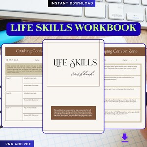 May include: A digital workbook titled "LIFE SKILLS WORKBOOK" with coaching goals and comfort zone exercises. The workbook is available as a PNG and PDF instant download. The cover is cream-colored with black text.