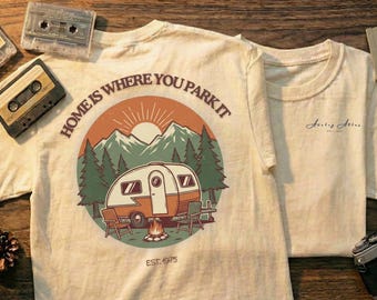 T-shirt La maison est là où vous le garez, chemise de camping-car vintage des années 70, insigne rétro du parc national, atlas analogique, cadeau de camping explorateur hors ligne